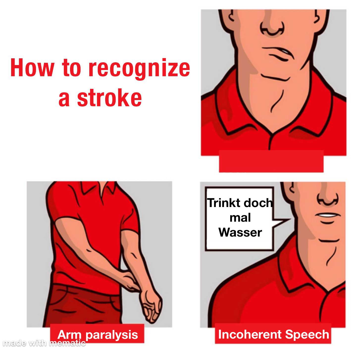 Erstes Bildviertel: "How to recognize a stroke" Zweites Bildviertel: "Herunterhängender Mundwinkel" Drittes Bildviertel "Armparalyse" Viertes Bildviertel: "Verwaschene Sprache" Mann auf Bild in 4. Bildviertel sagt: "Trinkt doch mal Wasser"